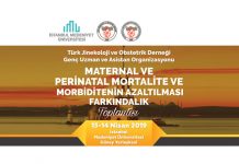 Maternal Ve Perinatal Mortalite Ve Morbiditenin Azaltılması Farkındalık Toplantısı | 13-14 Nisan 2019