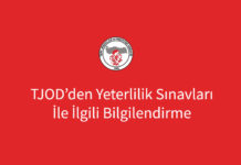 TJOD’DEN YETERLİLİK SINAVLARI İLE İLGİLİ BİLGİLENDİRME