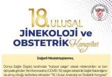 18. Ulusal Jinekoloji ve Obstetrik Kongresi, 28 Ekim – 1 Kasım 2020 tarihine ertelenmiştir.