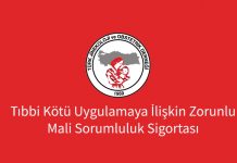 Tıbbi Kötü Uygulamaya İlişkin Zorunlu Mali Sorumluluk Sigortası Hakkında Bilgilendirme