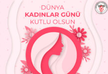 8 MART DÜNYA KADINLAR GÜNÜ KUTLU OLSUN