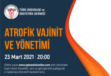 ATROFİK VAJİNİT VE YÖNETİMİ | 23 MART 2021
